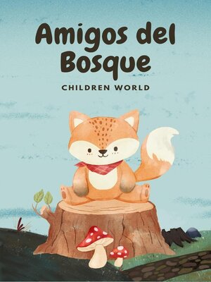 cover image of Amigos del Bosque